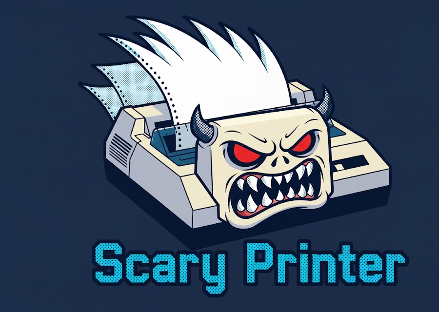 Scary Printer